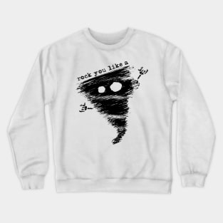 Alfonsino the hurricane - Rock you like a hurricane (white) Crewneck Sweatshirt